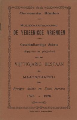 Geschiedkundige schets voor het vijftigjarig bestaan van de muziekmaatschappij De Vereenigde Vrienden, Staden,1926