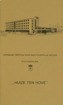 Brochure Openbaar Centrum voor Maatschappelijk Welzijn Stad Roeselare "Huize ten Hove".