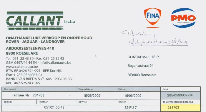 Factuur Callant bvba, Roeselare voor Clinckemaillie P., Roeselare van 15/06/2009.