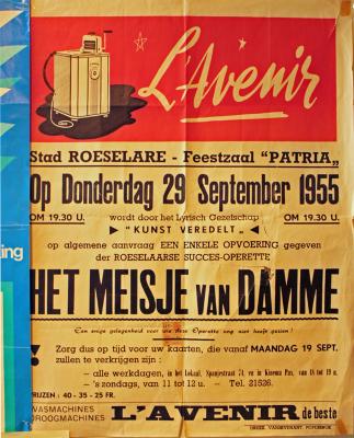 Affiche van de Toneel- en Operetteopvoering "Het Meisje van Damme" door het  Roeselaars Lyrisch Gezelschap "Kunst Veredelt", Roeselare, 1955