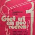 Affiche van de eerste Roeselaarse revue "Giet ut en goe roeren" door het  Roeselaars Lyrisch Gezelschap "Kunst Veredelt", Roeselare, 1981
