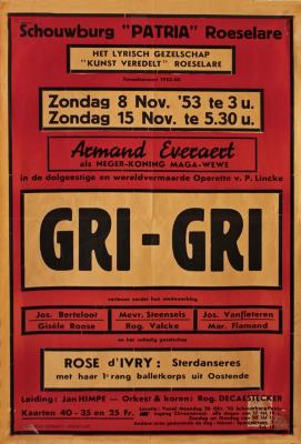 Affiche van de Toneel- en Operetteopvoering "Gri-gri" door het  Roeselaars Operettegezelschap "Kunst Veredelt", Roeselare, 1953