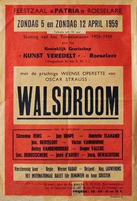 Affiche van de Toneel- en Operetteopvoering "Walsdroom"  door het  Roeselaars Koninklijk Lyrisch Gezelschap "Kunst Veredelt", Roeselare, 1959