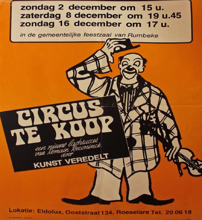 Affiche van de Musicalopvoering "Circus te koop"  door het  Roeselaars Koninklijk Lyrisch Gezelschap "Kunst Veredelt", Roeselare, 1979