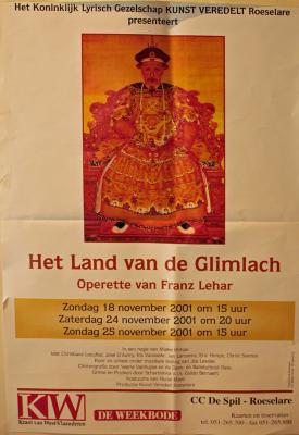 Affiche van de Toneel- en Operetteopvoering "Het land van de glimlach" door het  Roeselaars Lyrisch Gezelschap "Kunst Veredelt", Roeselare, 2001