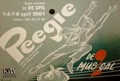 Affiche van de Toneel- en Operetteopvoering "Peegie, de musical" door het  Roeselaars Lyrisch Gezelschap "Kunst Veredelt", Roeselare, 2001