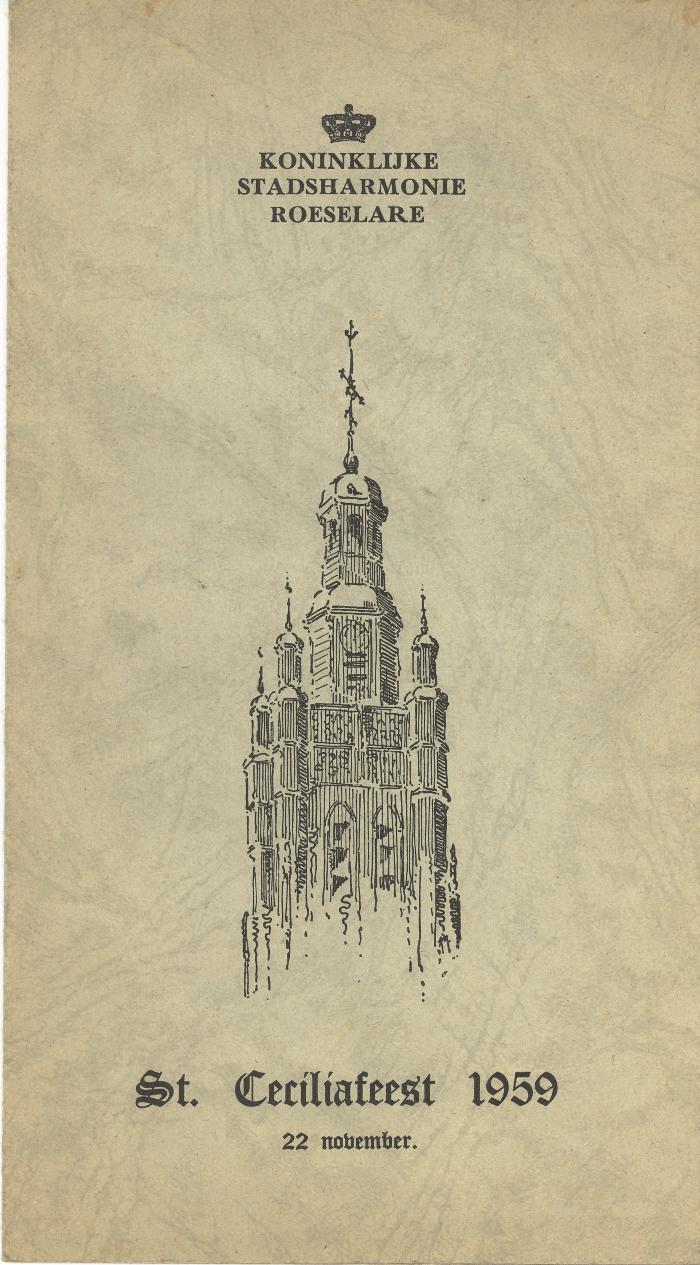 Ceciliaconcerten van de koninklijke stadsharmonie door de jaren heen (Deel 1)
